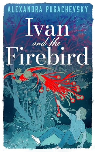 Ivan and the Firebird (Tales of the Thrice-Nine Lands Book 1)