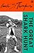 The Great Shark Hunt: Strange Tales from a Strange Time