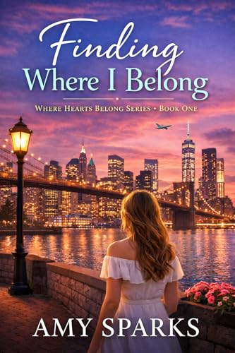 Finding Where I Belong (Where Hearts Belong Book 1)