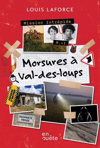 Morsures à Val-des-loups (Paperback)