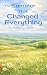 The Summer That Changed Everything by Lila Tueller