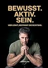 Bewusst.Aktiv.Sei...