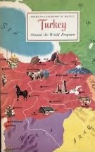 Turkey American Geographical Society Around the World Program: Turkey