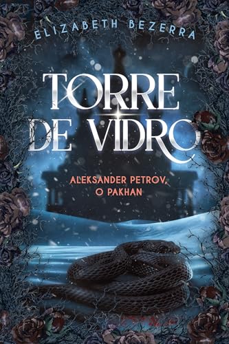Torre de Vidro: Um romance de Mafia Russa (Portuguese Edition)