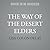 The Way of the Desert Elder...