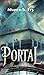 Portal by Shawn K Fry
