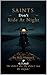 Saints Don't Ride At Night by M.L. Hancock