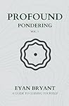 Profound Ponderin...