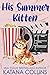 His Summer Kitten (Rescue Me #3)