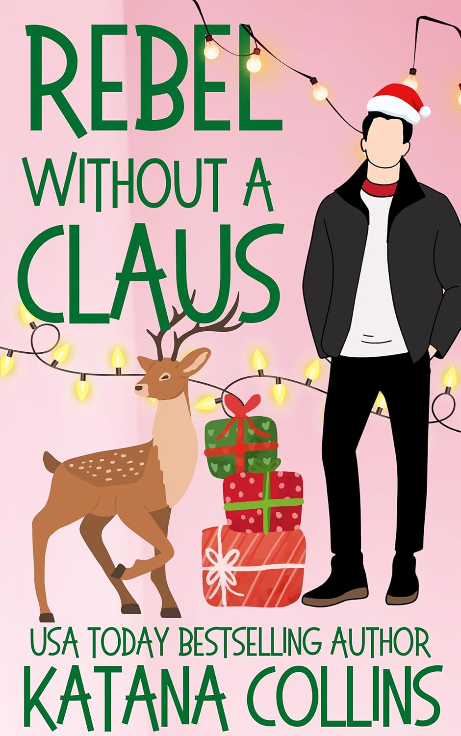 Rebel Without a Claus (Kindle Edition)