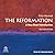 The Reformation: A Very Sho...