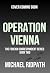 Operation Vienna: A BRAND N...