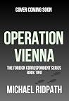 Operation Vienna:...