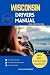 WISCONSIN DRIVERS MANUAL: C...