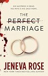 The Perfect Marriage