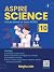 ASPIRE SCIENCE (Strictly ba...