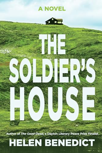 The Soldier's House: A Novel (Kindle Edition)