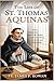 THE LIFE OF ST. THOMAS AQUI...