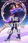 The Skating Dare