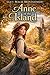 Anne of the Island: Book Th...