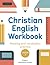 Christian English Workbook ...