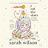 I Eat the Stars: ...