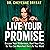 Live Your Promise by Cheyenne Bryant