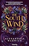 The South Wind by Alexandria Warwick