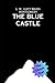 The Blue Castle
