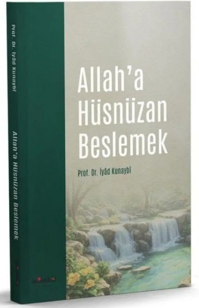 Allah'a Hüsnüzan Beslemek