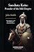 Sundiata Keita: Founder of the Mali Empire: Exile, Return, and the Defeat of Soumaoro Kanté
