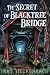 The Secret of Blacktree Bridge