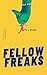 Fellow Freaks by Nuril Basri