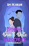 Nymphs Don't Date...