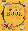 This Is a Library Book by Joyce Grant
