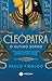 Cleópatra - O Último Sopro (Portuguese Edition)