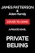 Private Beijing (A Private Novel)