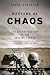 Masters of Chaos: The Secret History of the Special Forces