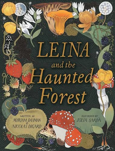 Leina and the Haunted Forest (Hardcover)