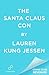 The Santa Claus Con by Lauren Kung Jessen
