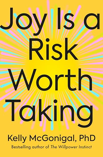 Joy Is a Risk Worth Taking (Hardcover)