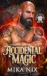 Accidental Magic