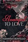 Arranged to Love:...