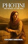 PHOTINI: The Woma...