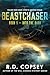 Beastchaser: Book 1 - Into ...