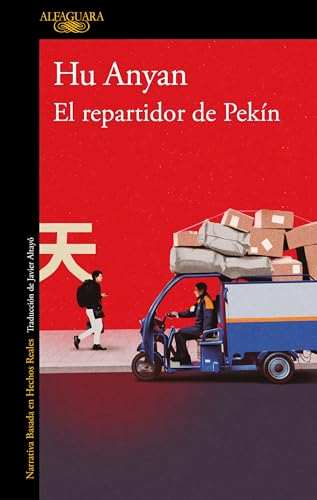 Portada de El repartidor de Pekín, de Hu Anyan