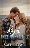 Royal Inconvenien...