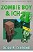 Zombie Boy Und Ich 21 (Zomb...
