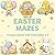 Easter Maze Book for Kids A...