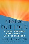 Crying Out Loud: ...